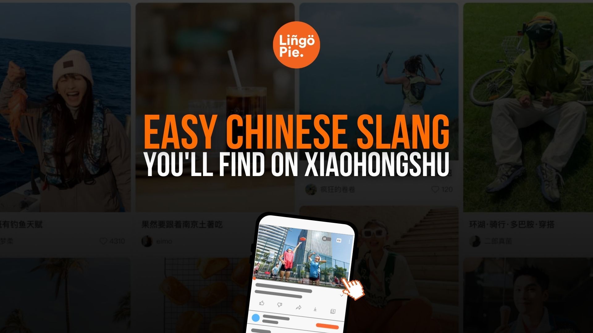 60 Chinese Slang Words And Phrases You’ll Find on Xiaohongshu
