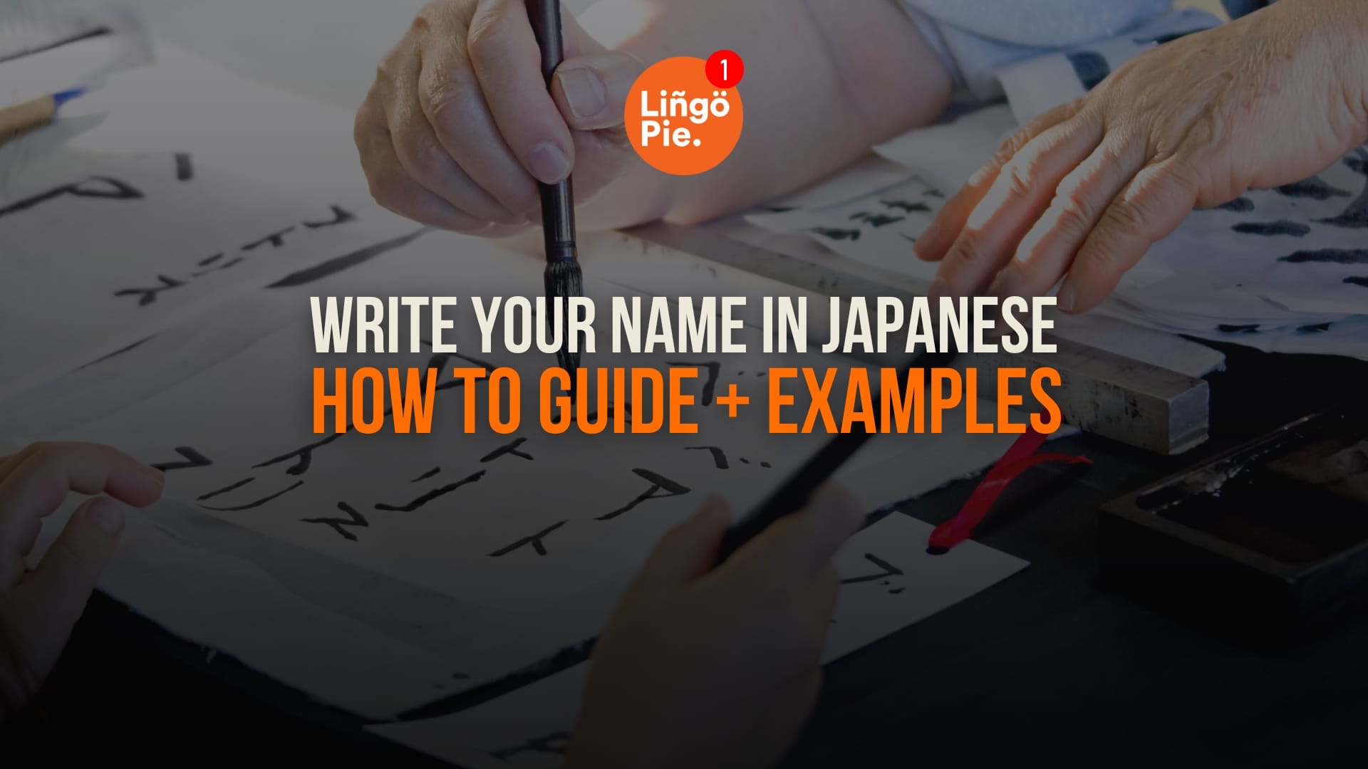 How To Write Your Name In Japanese: Guide + Examples (2026)