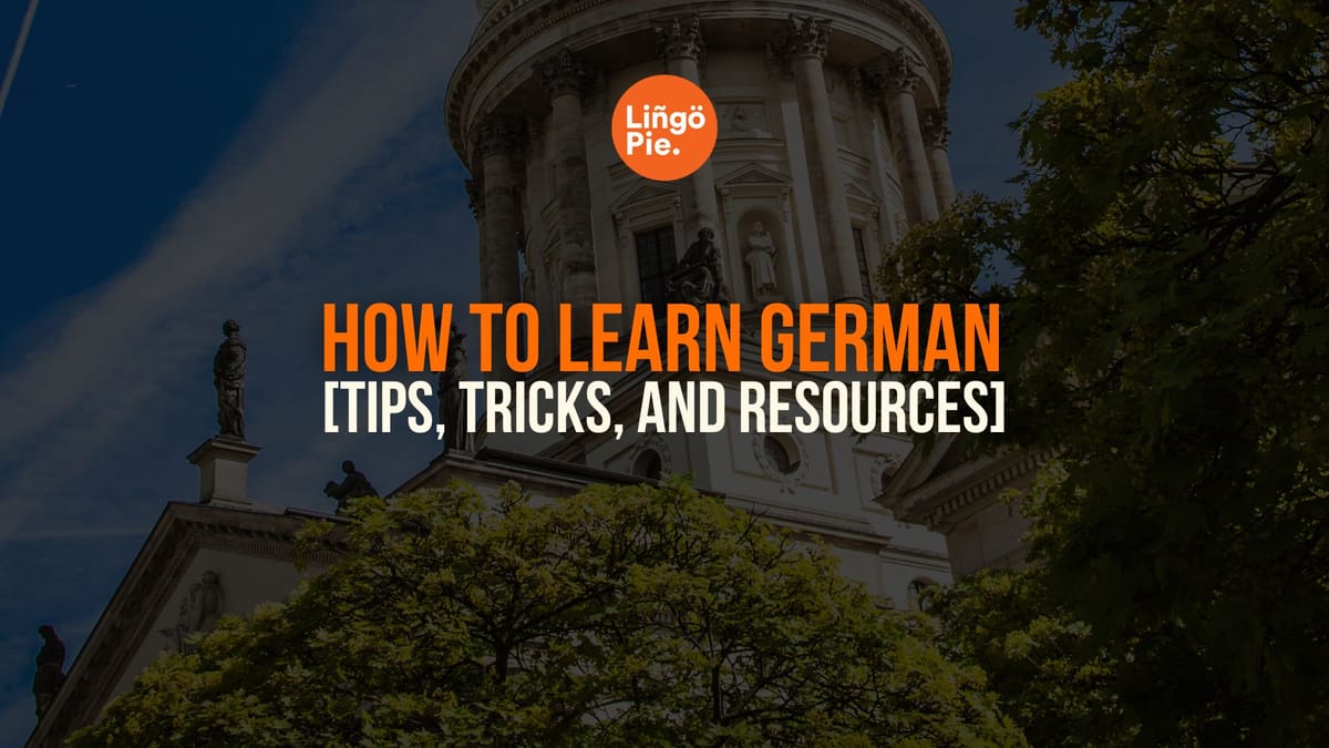 Best way to learn German