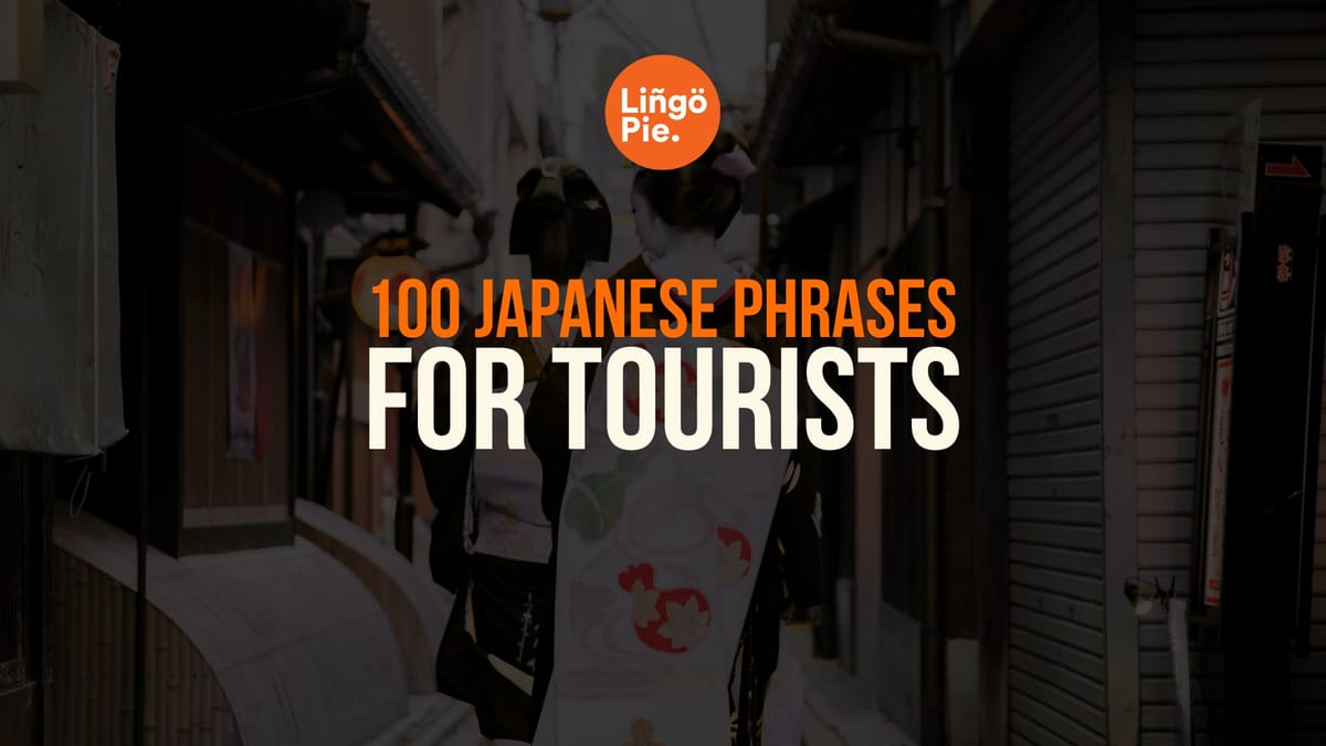 Common Japanese Phrases For Tourists